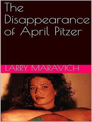 cover image of The Disappearance of April Pitzer